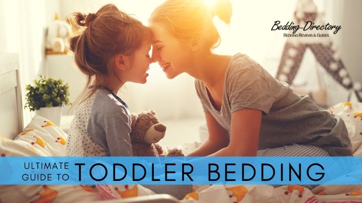 Read more about the article Ultimate Guide to the Best Bedding for Toddlers