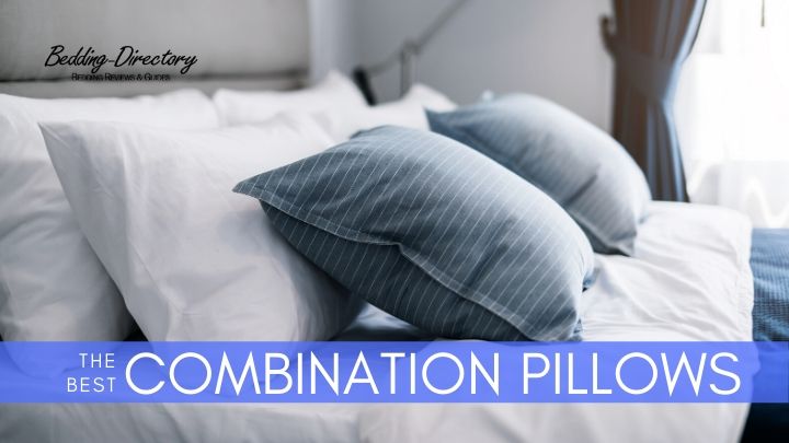 Read more about the article The Best Pillows for Combination Sleepers | Ultimate Guide & Reviews