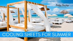 Read more about the article The Best Cooling Sheets for Summer | Ultimate Guide & Reviews