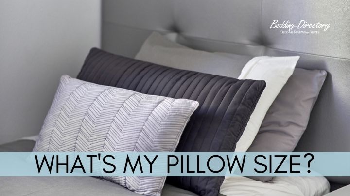 How to Choose the Right Pillow Size